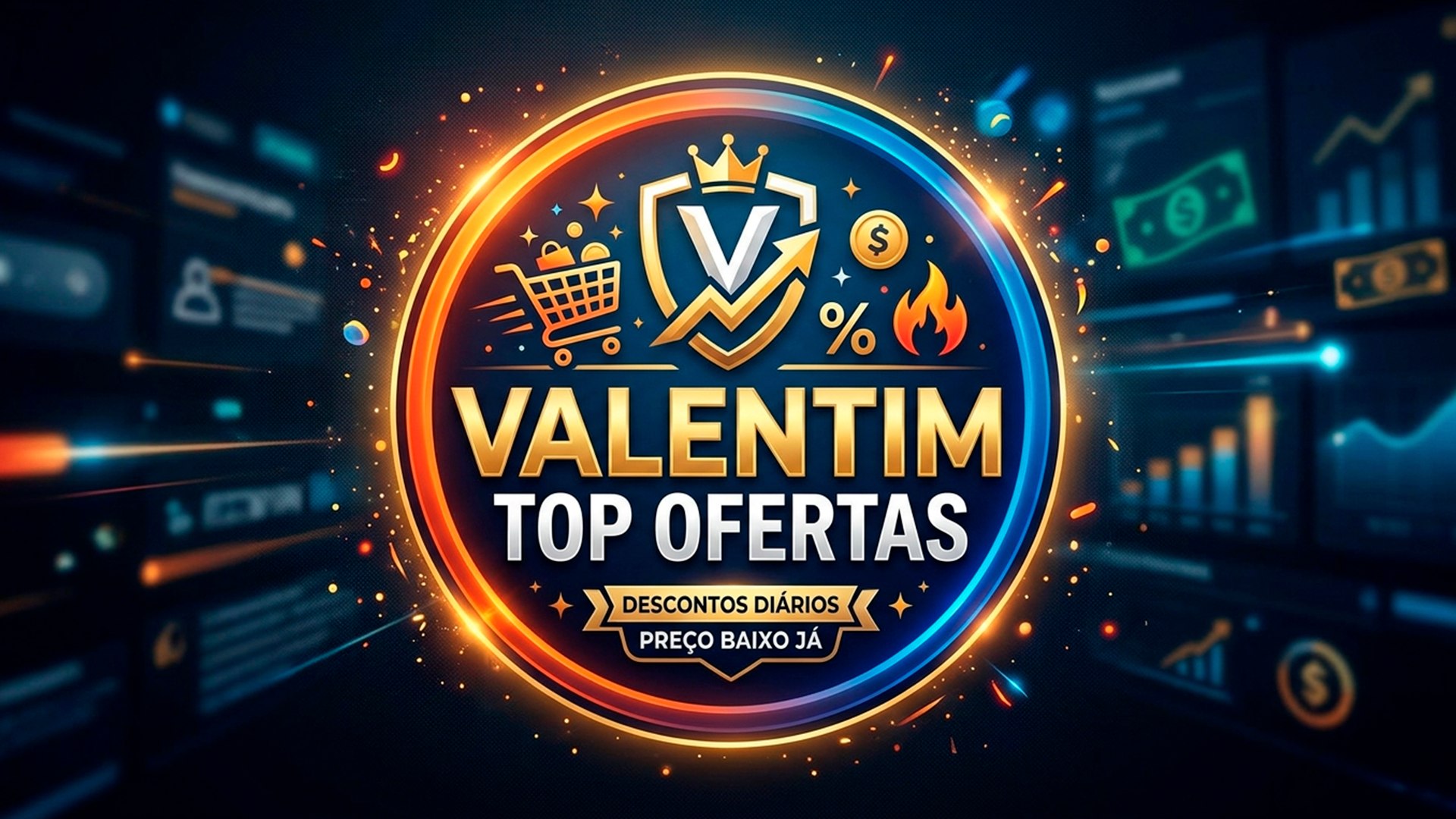 Valentim - Ofertas e Promoções