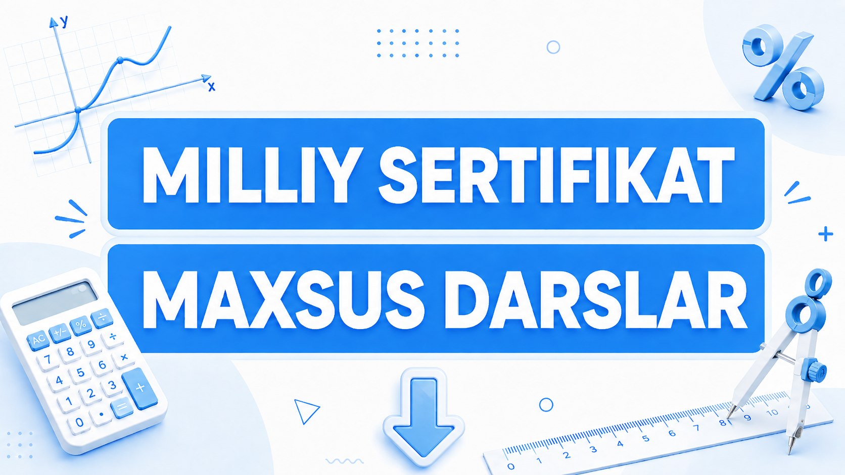 Milliy sertifikat & Math Buxoriy